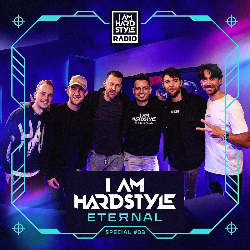I AM HARDSTYLE Radio - Eternal Special #3 (with Atmozfears, Adrenalize, Galactixx &amp; Solstice)