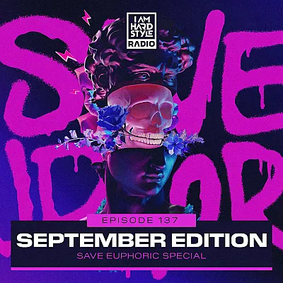 Brennan Heart presents I AM HARDSTYLE Radio (SAVE EUPHORIC Edition)