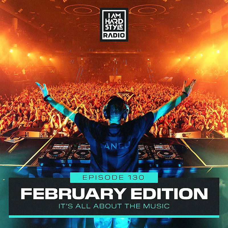 Brennan Heart presents I AM HARDSTYLE Radio (February 2024)