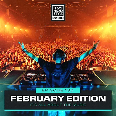 Brennan Heart presents I AM HARDSTYLE Radio (February 2024)