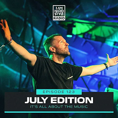 123 Brennan Heart presents I AM HARDSTYLE Radio (July 2023)