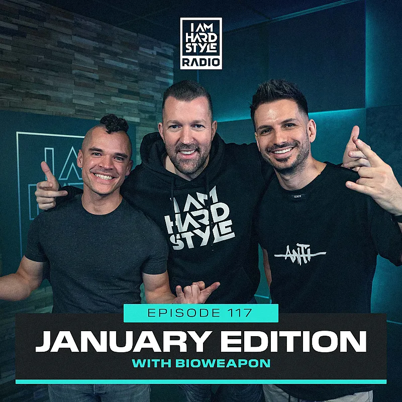 117 Brennan Heart presents I AM HARDSTYLE Radio (January 2023 - Guestmix by Bioweapon)