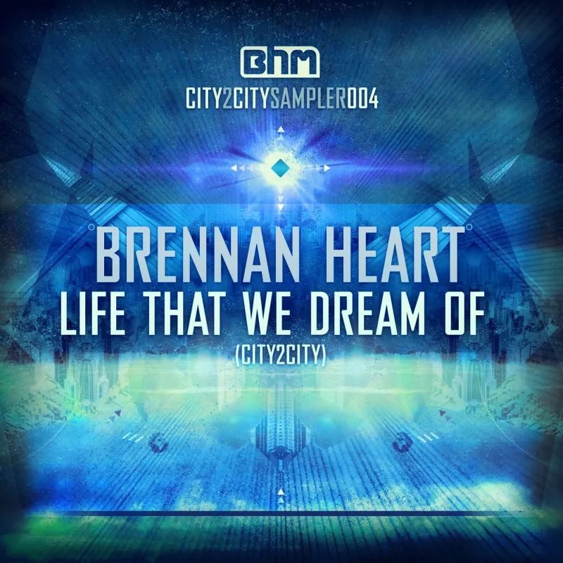 Life That We Dream of (City2city)