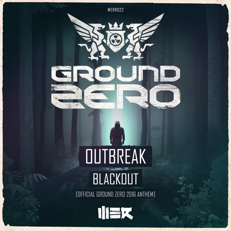 Blackout (Official Ground Zero 2016 Anthem)
