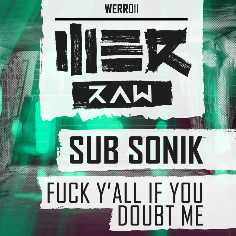 Fuck Y'all if You Doubt Me