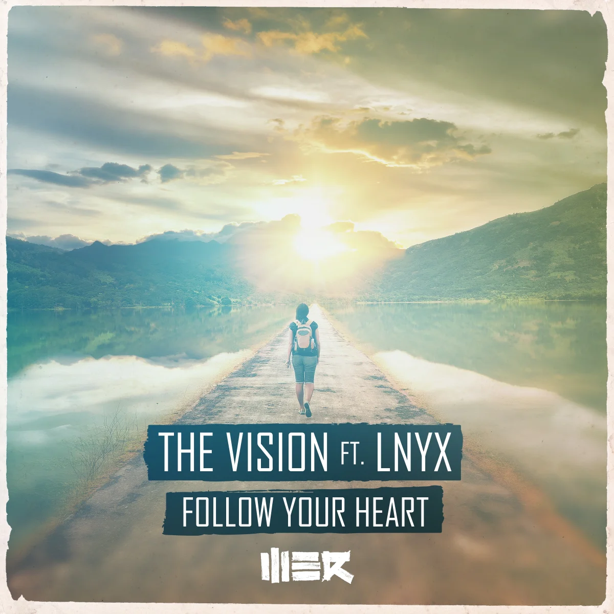Follow Your Heart (feat. LNYX)